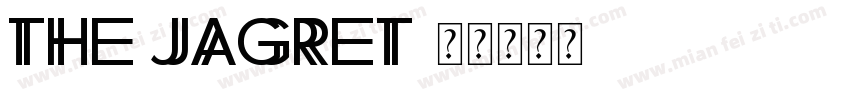 the Jagret字体转换